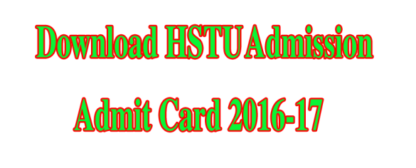 hstu-admission-admit-card-2016-17