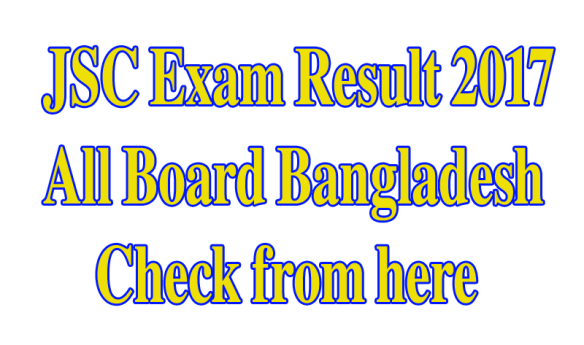JSC Exam Result 2017 All Board